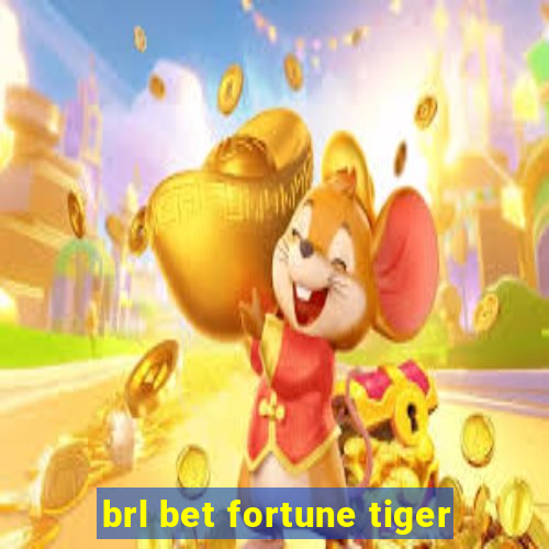 brl bet fortune tiger